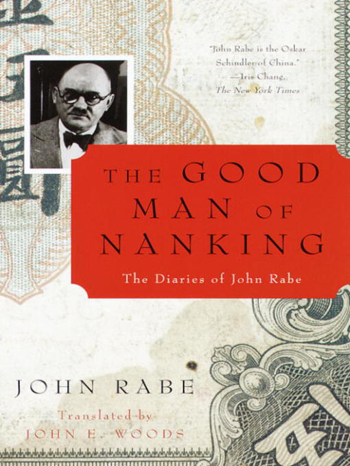 Title details for The Good Man of Nanking by John Rabe - Available
